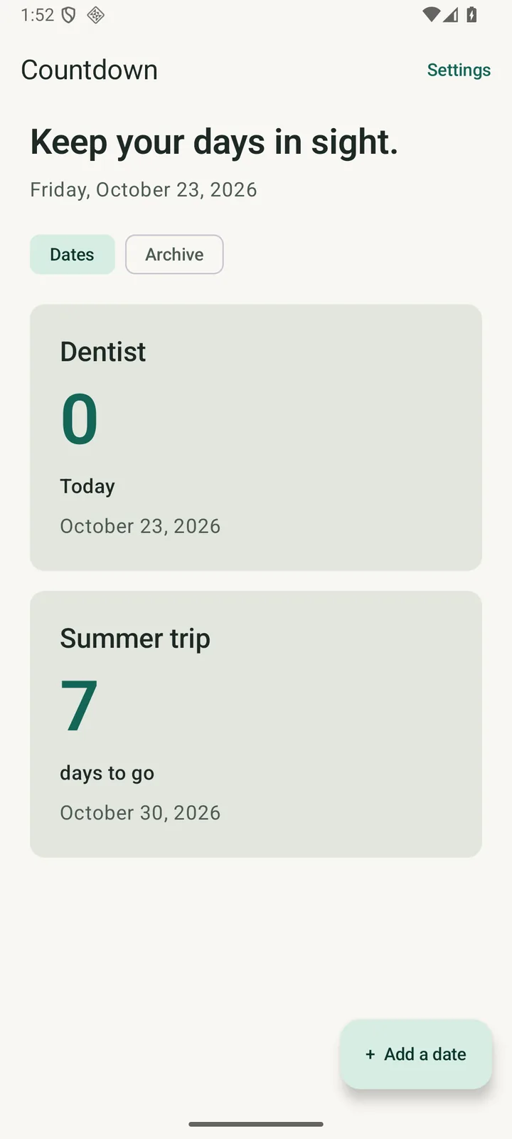 The Dates list: Dentist, 0, today, and Summer trip, 7 days to go.
