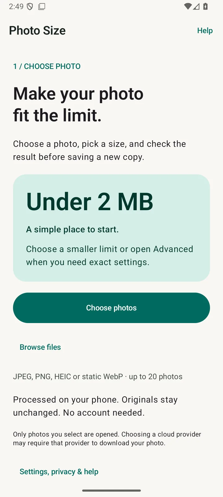 The first screen: Make your photo fit the limit, with Under 2 MB picked and a Choose photos button.